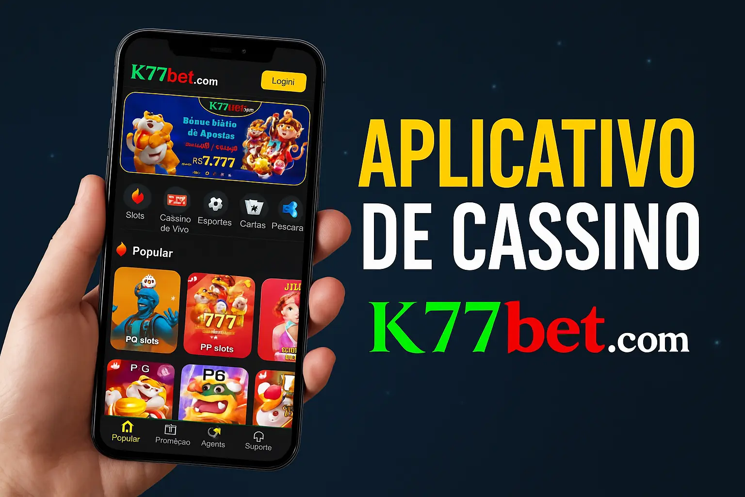 Baixar o K77BET.COM Cassino App