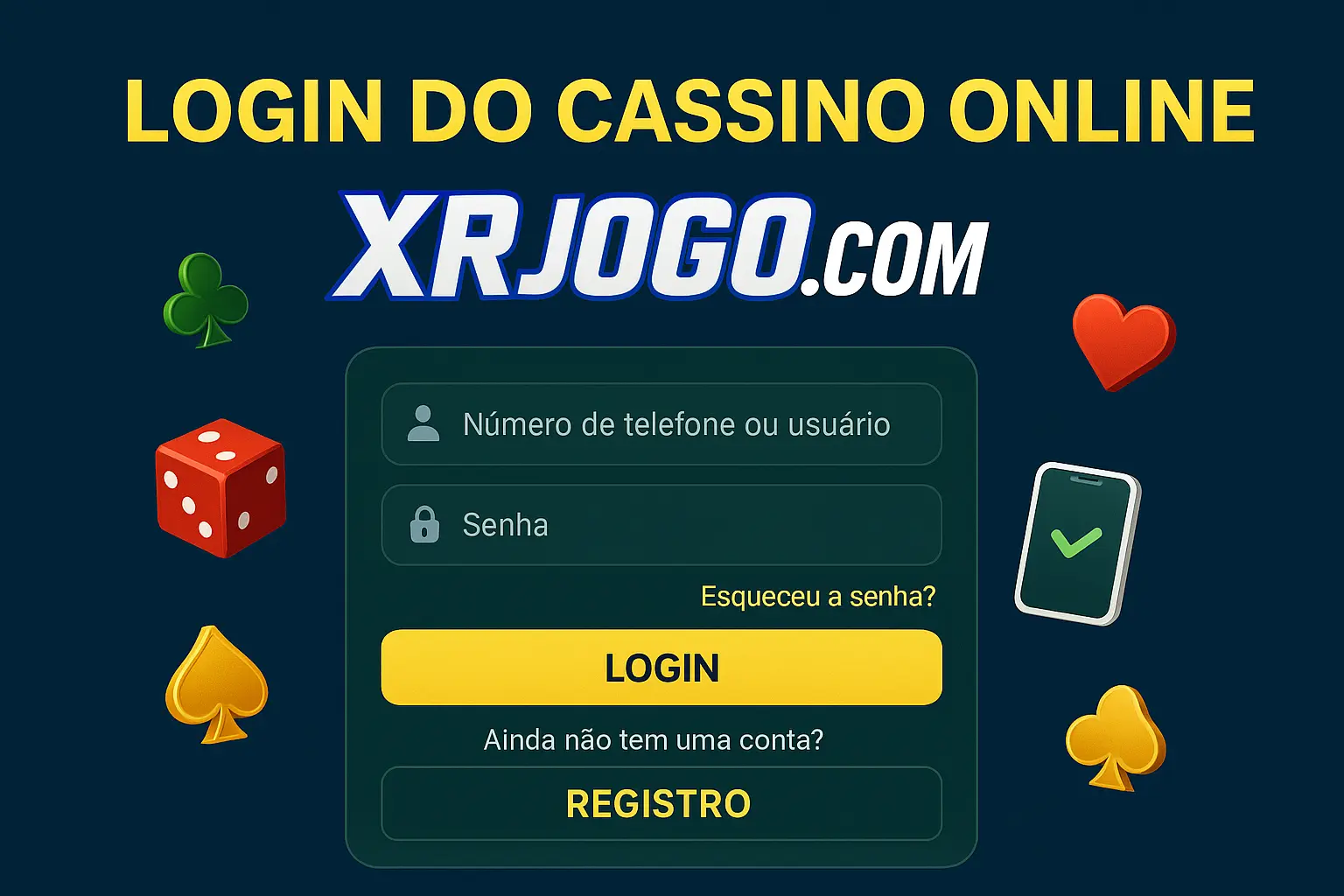Login no Cassino XRJOGO.COM